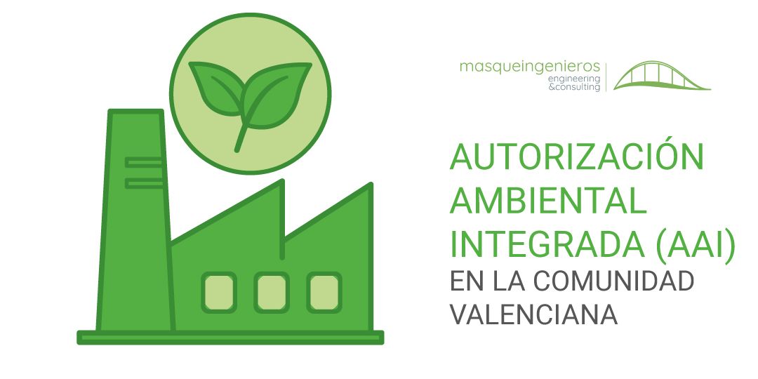 AUTORIZACIÓN-AMBIENTAL-INTEGRADA-(AAI)-EN-LA-COMUNIDAD-VALENCIANA